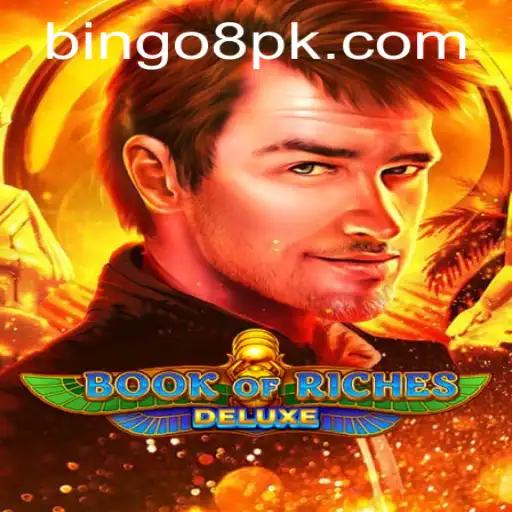 Exploring the Exciting World of Book of Riches Deluxe and Bingo 8