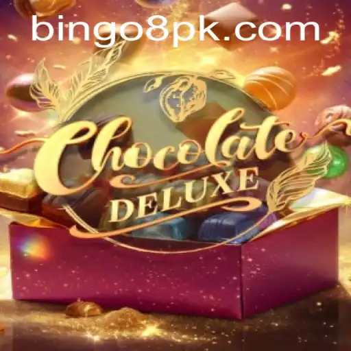 Exploring the Sweet World of ChocolateDeluxe: Discover Bingo 8