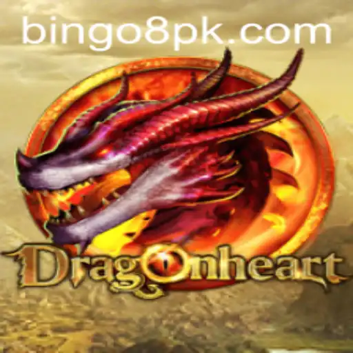 Dive into the World of DragonHeart and Discover the Enchantment of Bingo 8